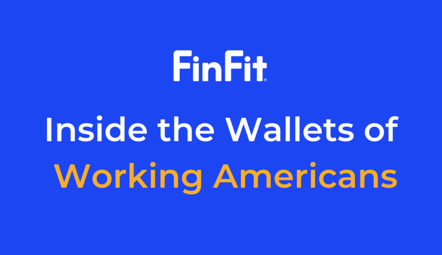 Sixth Annual “Inside the Wallets of Working Americans” Report Sheds Light on Employee Financial Stress